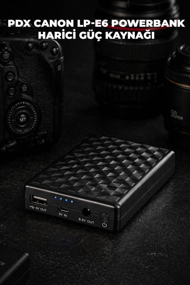 PDX Canon LP-E6 Powerbank | Harici Güç Kaynağı | Uzun Çekim