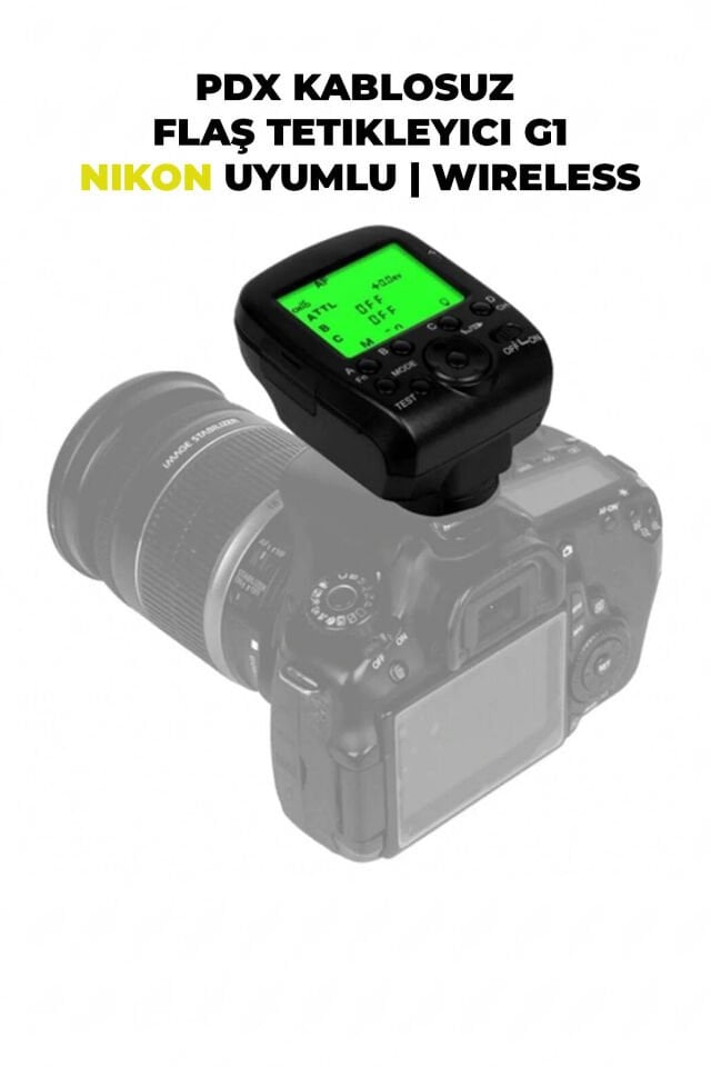 PDX Kablosuz Flaş Tetikleyici G1 | Nikon Uyumlu | Wireless