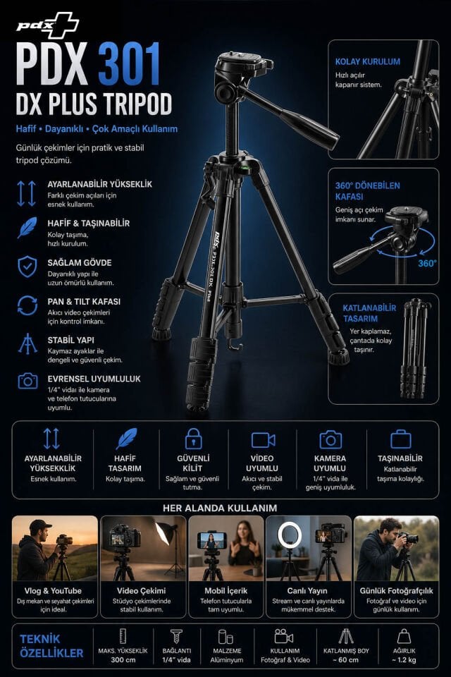 PDX 301 DX Plus Tripod | Hafif ve Dayanıklı | Günlük Kullanım